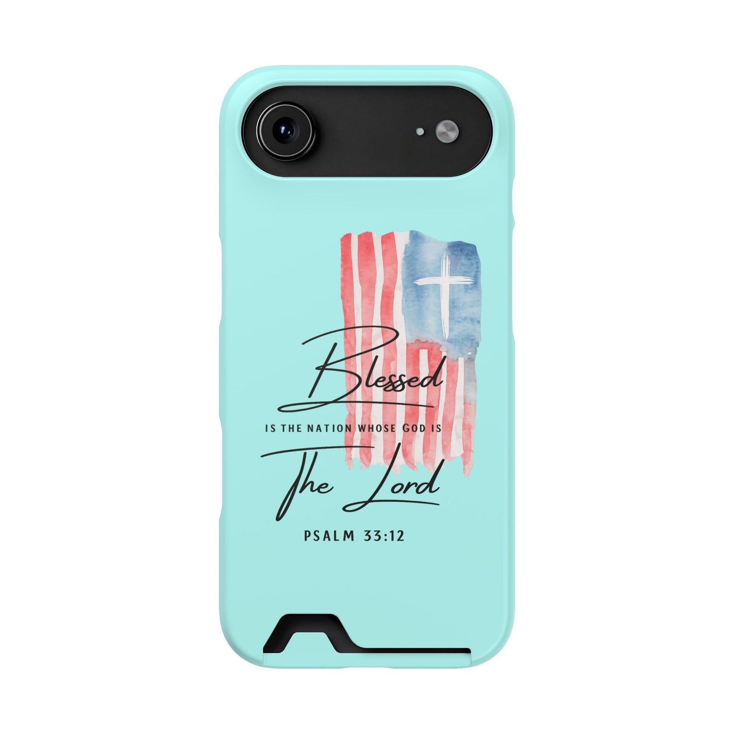 Blessed The Lord Phone Case with Card Holder — Psalm 33:12 Christian Wallet Case