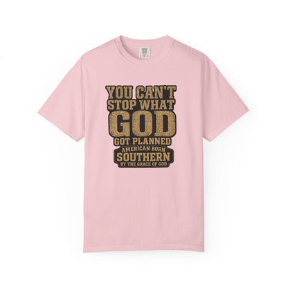 BIG FROST You Can't Stop What God Got Planned DOUBLE SIDED PRINT Tee