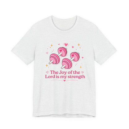 Christian Fitness T-Shirt — “The Joy of the Lord is My Strength” Pink Dumbbells Tee
