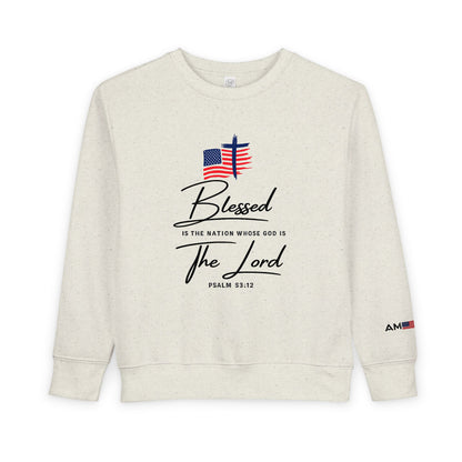 Toddler Sweatshirt - "Blessed is the Nation" Patriotic Christian Kids Crewneck