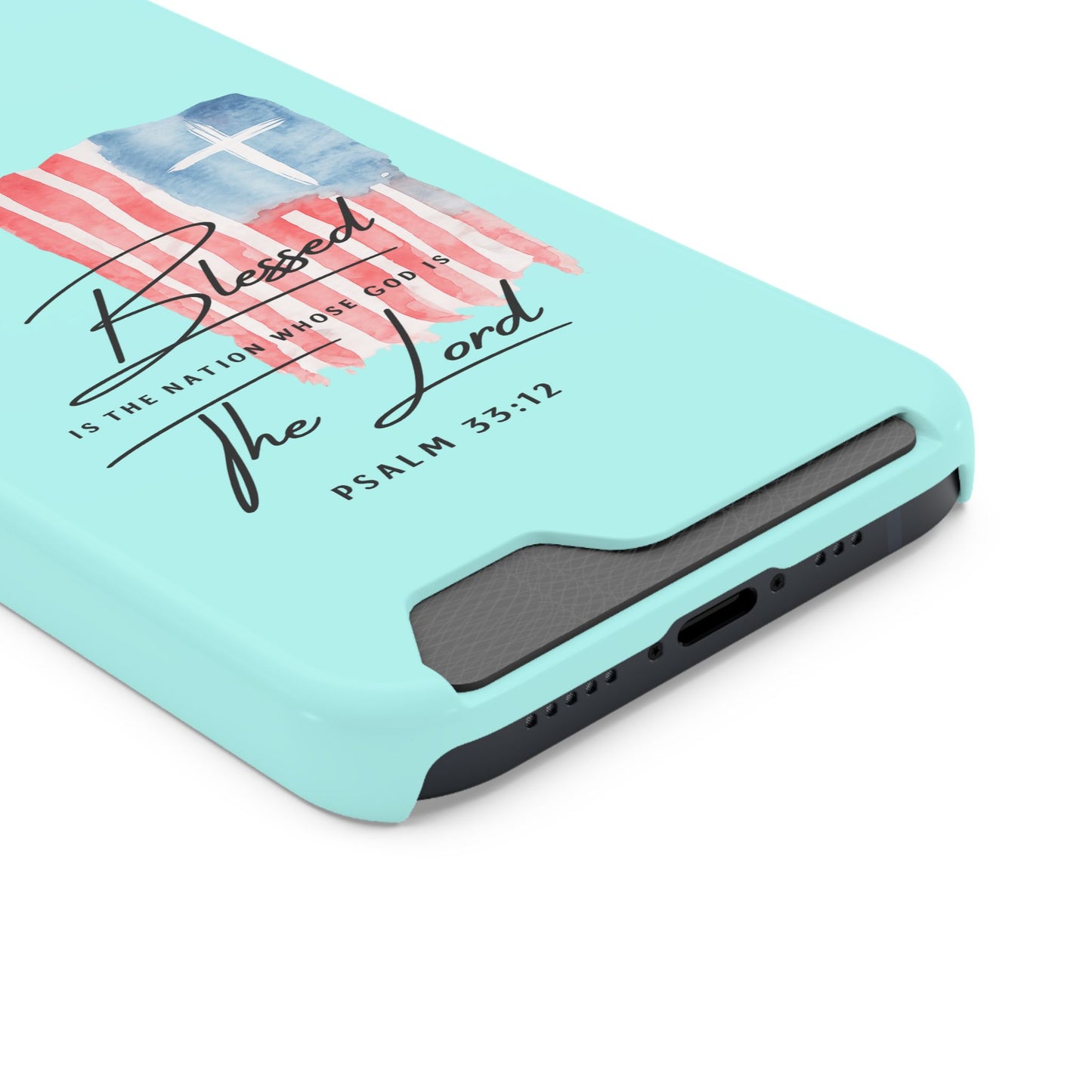 Blessed The Lord Phone Case with Card Holder — Psalm 33:12 Christian Wallet Case