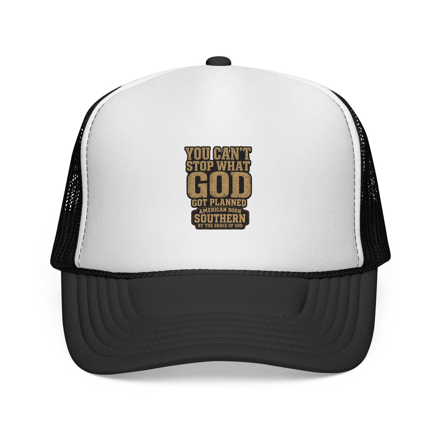 Southern Faith Trucker Cap — "You Can't Stop What God Got Planned" Mesh Hat