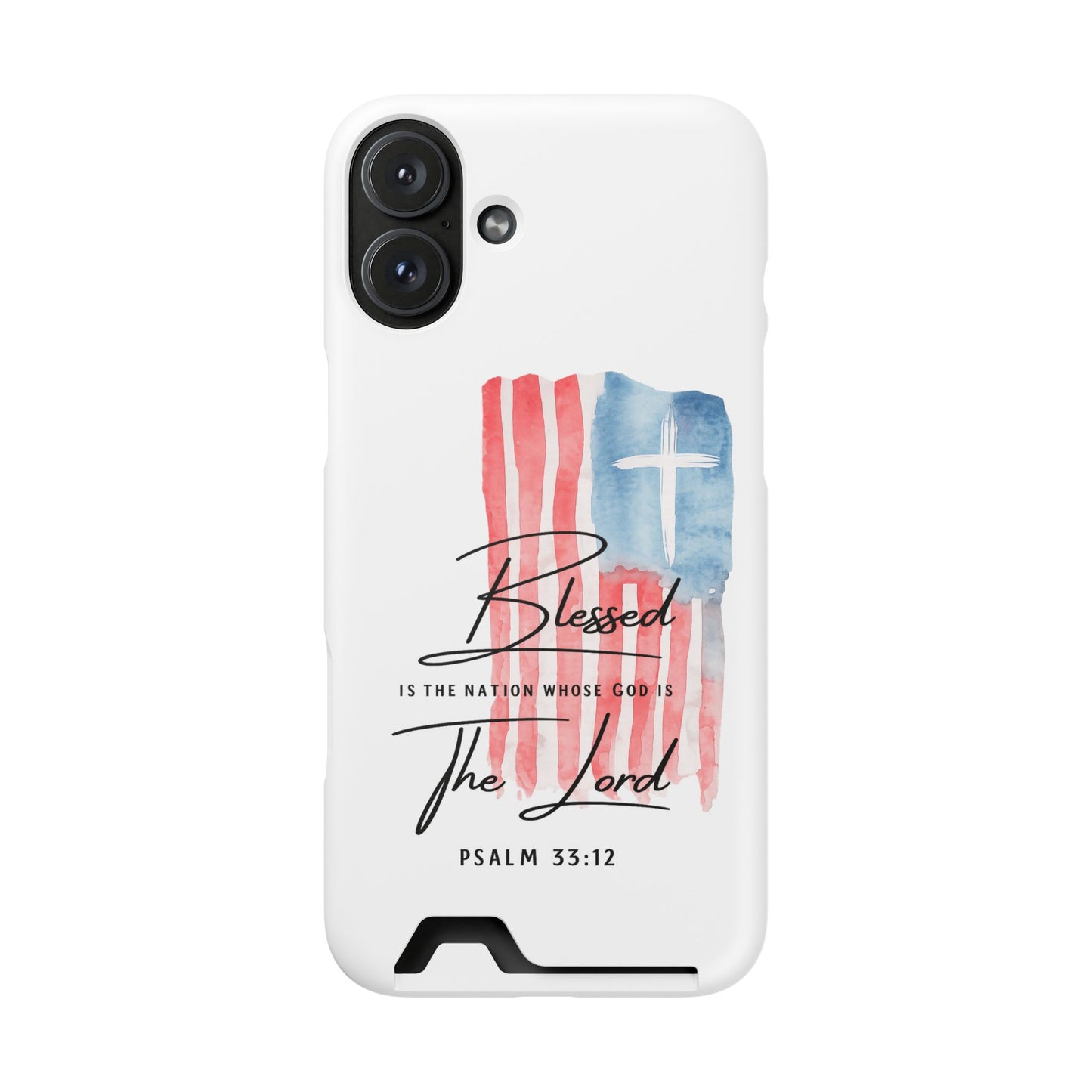 Christian Phone Case with Card Holder — "Blessed The Lord" Psalm 33:12 Patriotic Cross Design