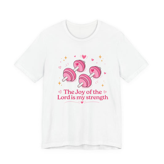 Christian Fitness T-Shirt — “The Joy of the Lord is My Strength” Pink Dumbbells Tee