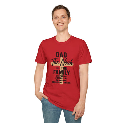 Dad The Noah of the Family T-Shirt — Christian Father Faith Shirt