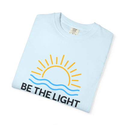 Be The Light T-Shirt — Christian Faith Tee (Matthew 5:14)