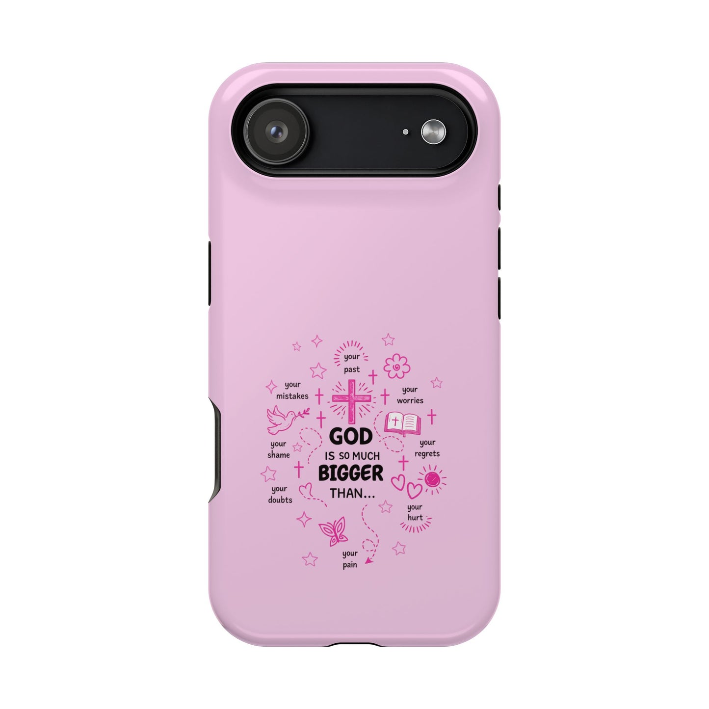 Pink Faith Phone Case — "God Is So Much Bigger Than..." Magnetic Impact-Resistant Case
