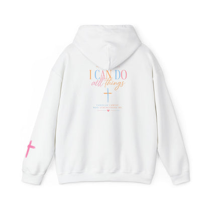 I Can Do All Things Christian Hoodie — Inspirational Faith Pullover