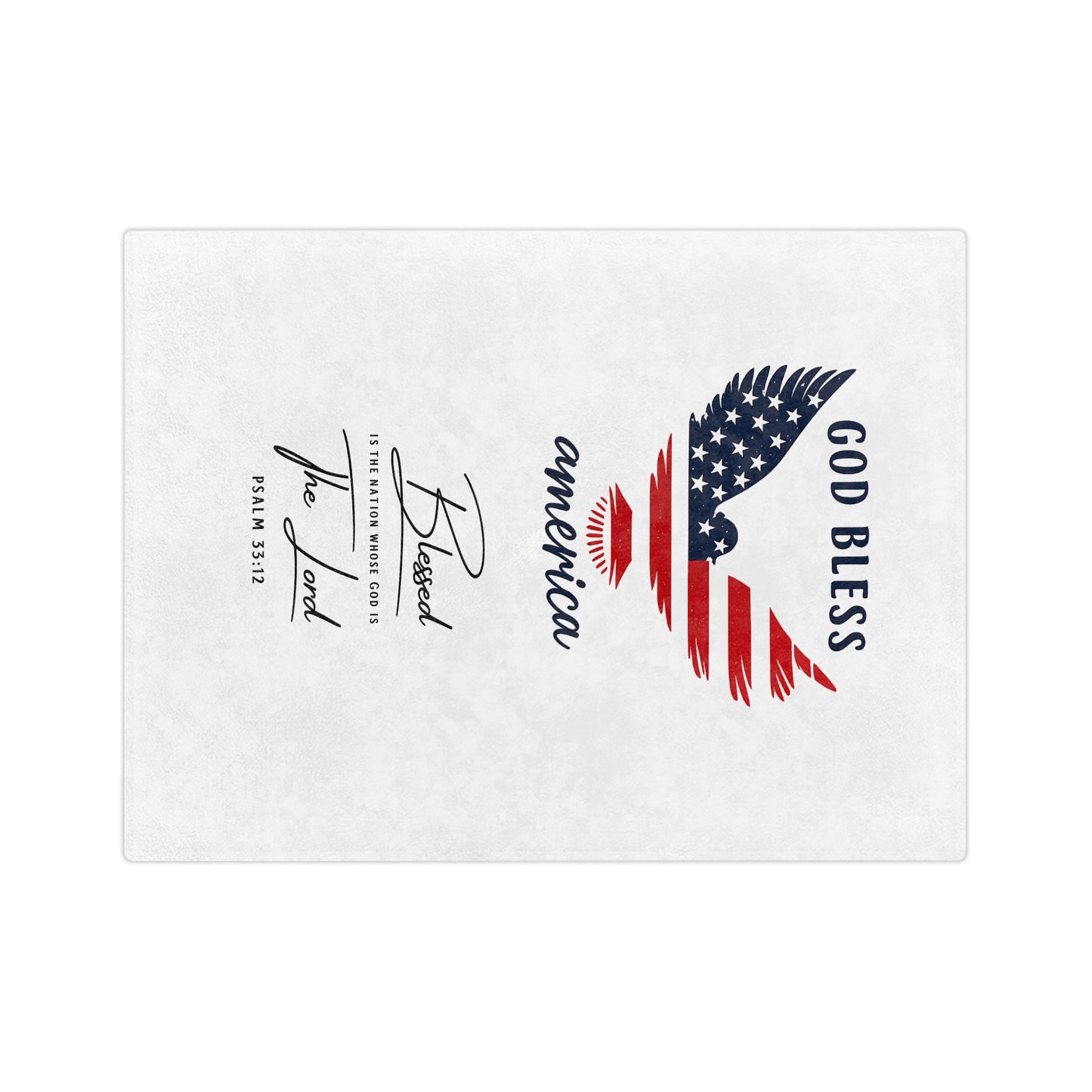 God Bless America Velveteen Blanket – Patriotic Eagle with Psalm 33:12