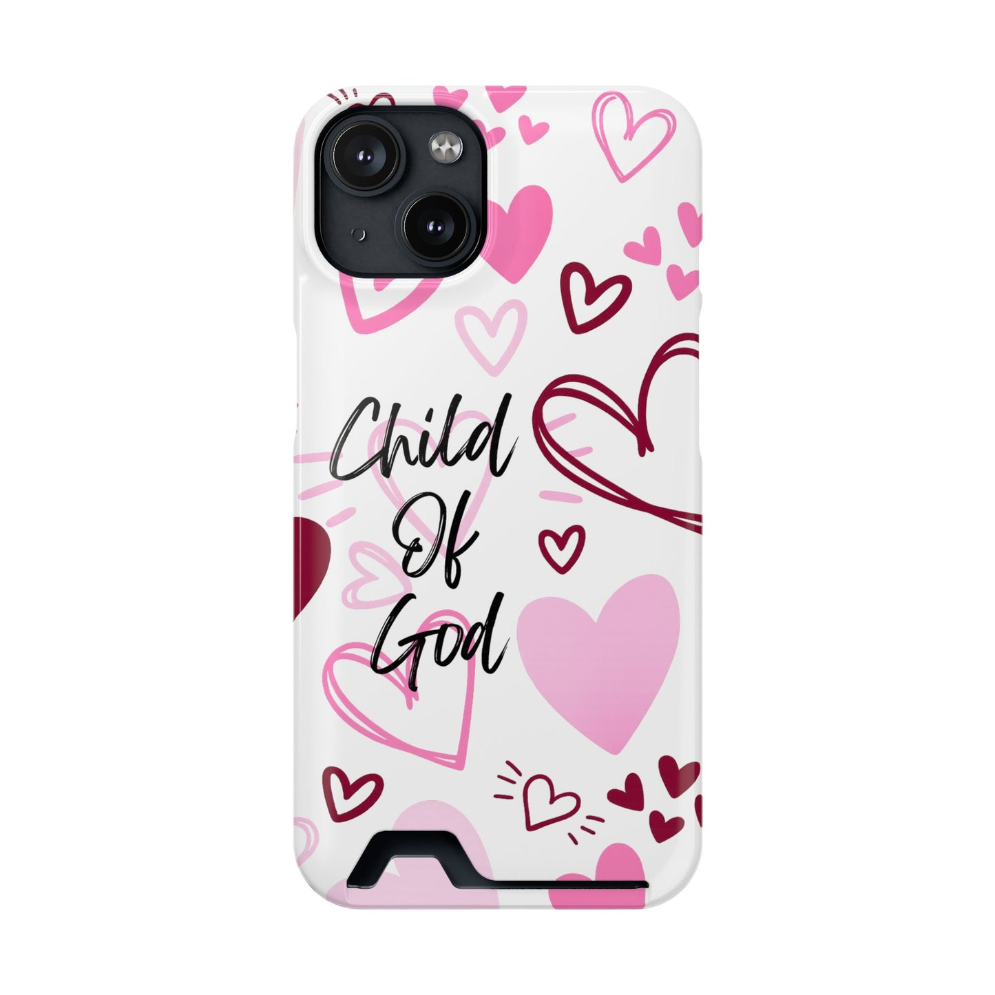Phone Case — "Child of God" Card Holder Case, Pink Hearts Christian Phone Cover