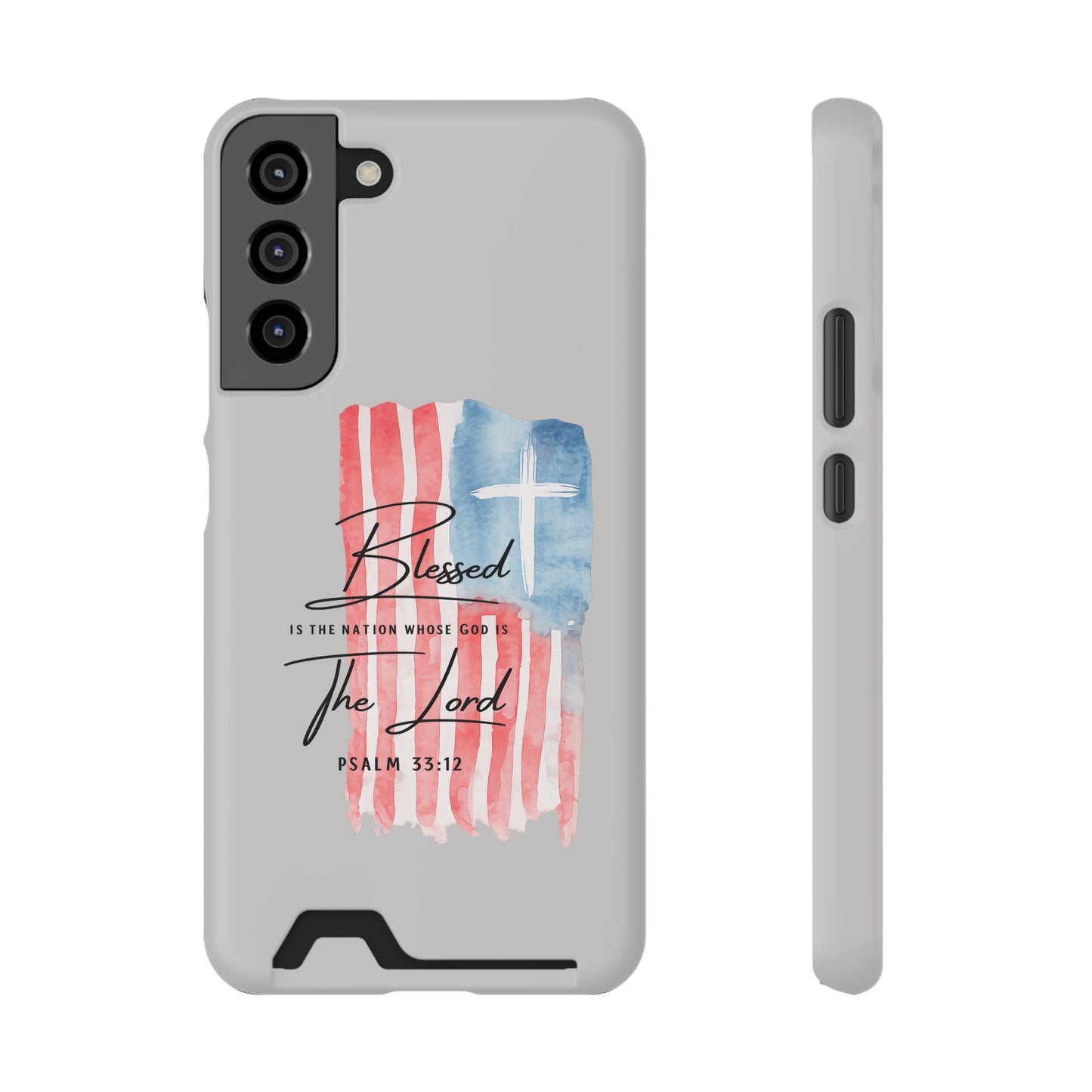 Phone Case — "Blessed Is The Nation" Patriotic Christian Card Holder Case