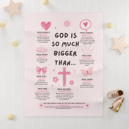 God Is So Much Bigger Than... Baby Blanket — Pink Inspirational Christian Nursery Throw