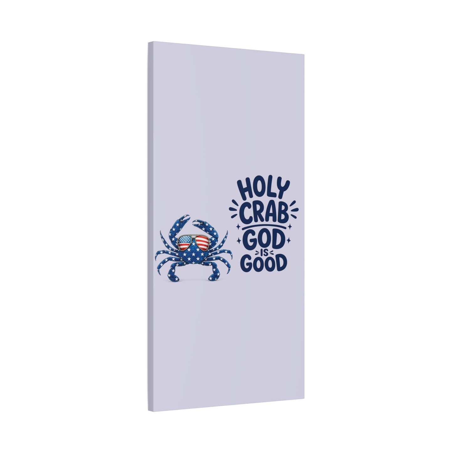 Patriotic Crab Canvas — "Holy Crab God Is Good" Wall Art