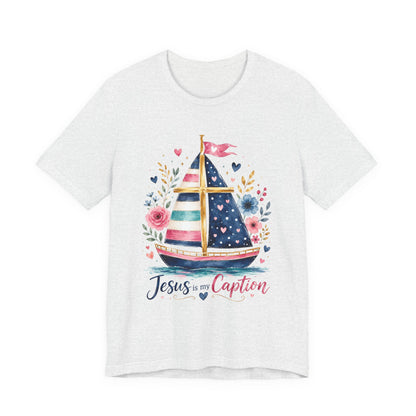 Jesus Is My Caption Sailboat T-Shirt — Floral Patriotic Christian Tee
