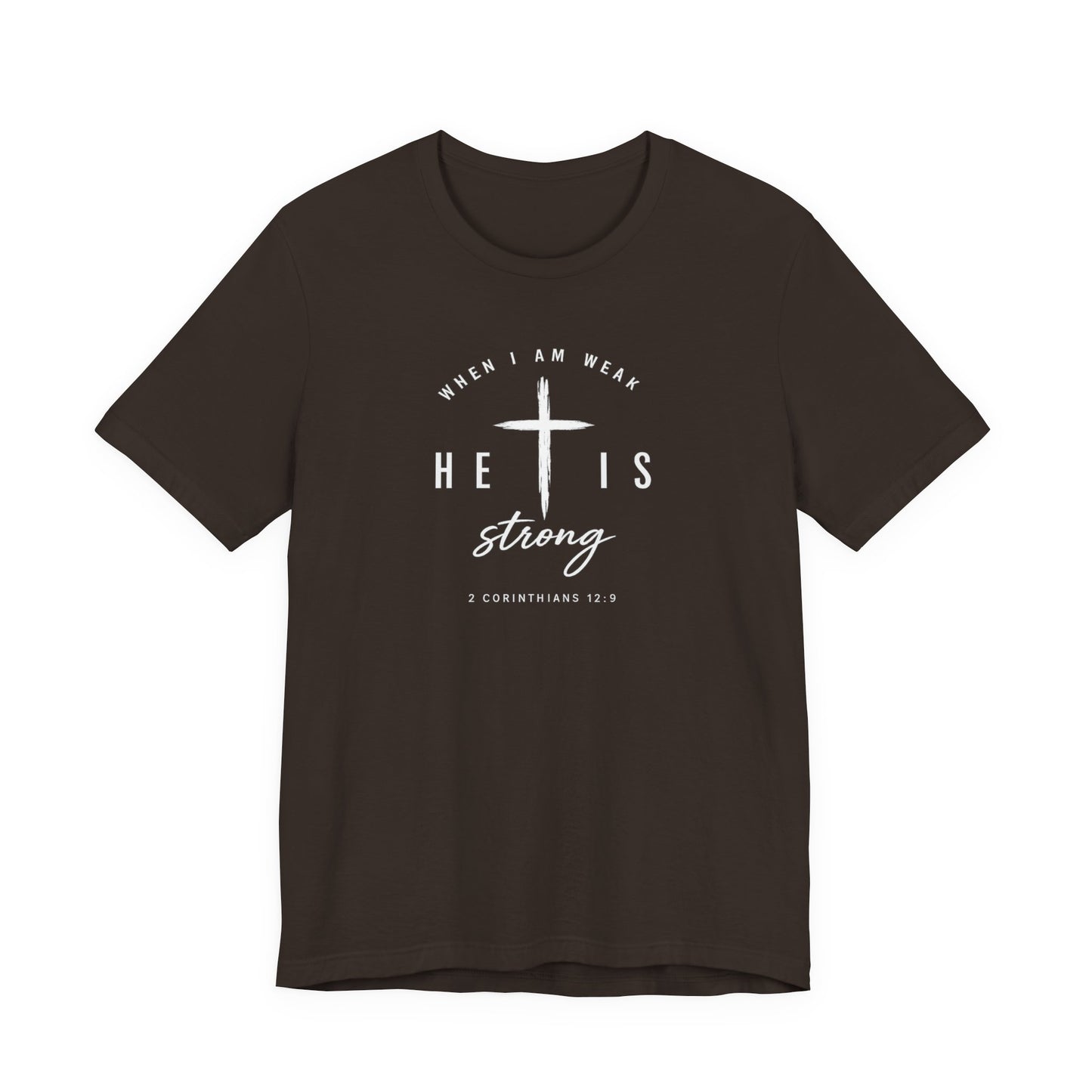 He Is Strong Cross T-Shirt — Inspirational Christian Tee