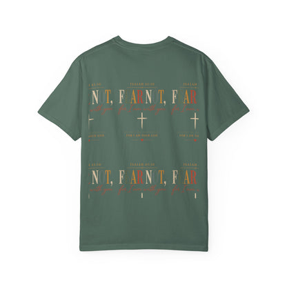 Fear Not For I Am With You Bible Verse T-Shirt