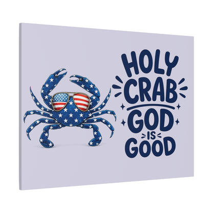 Patriotic Crab Canvas — "Holy Crab God Is Good" Wall Art