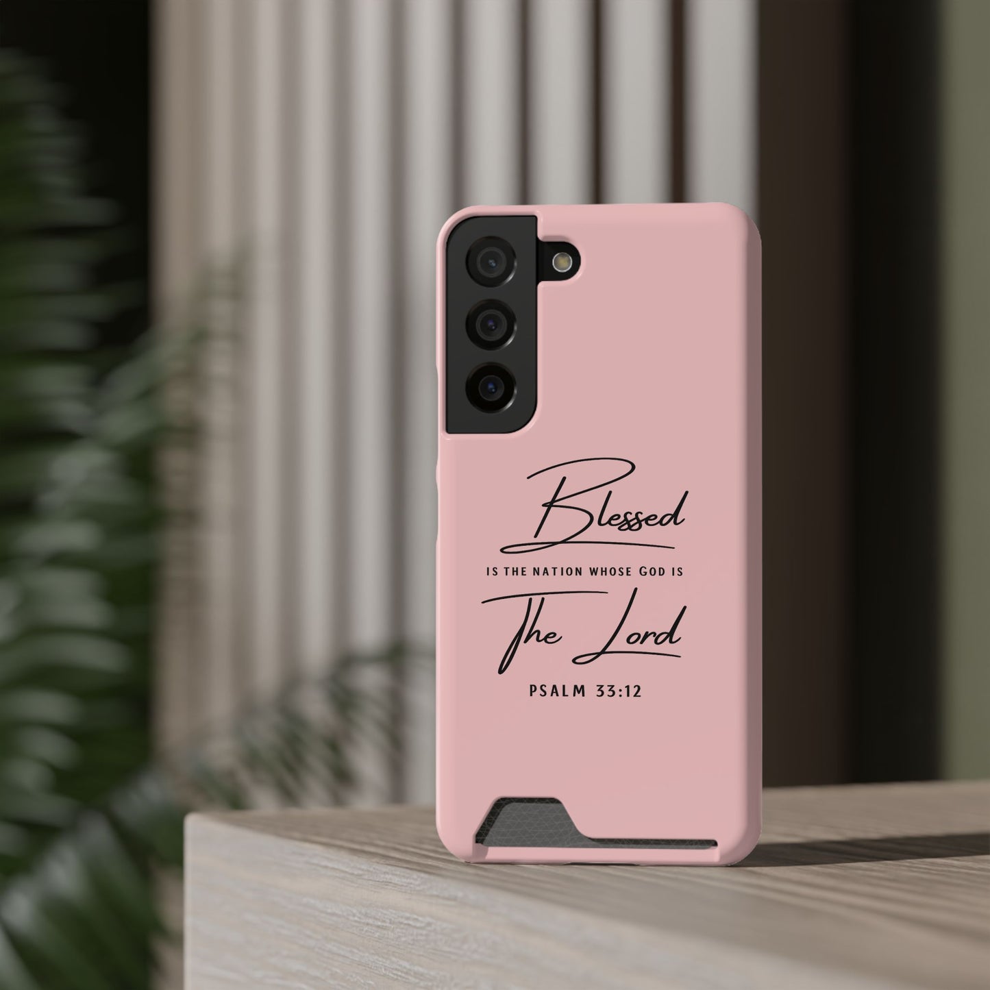 Blessed The Lord Pink Phone Case with Card Holder — Psalm 33:12 Christian Wallet Case