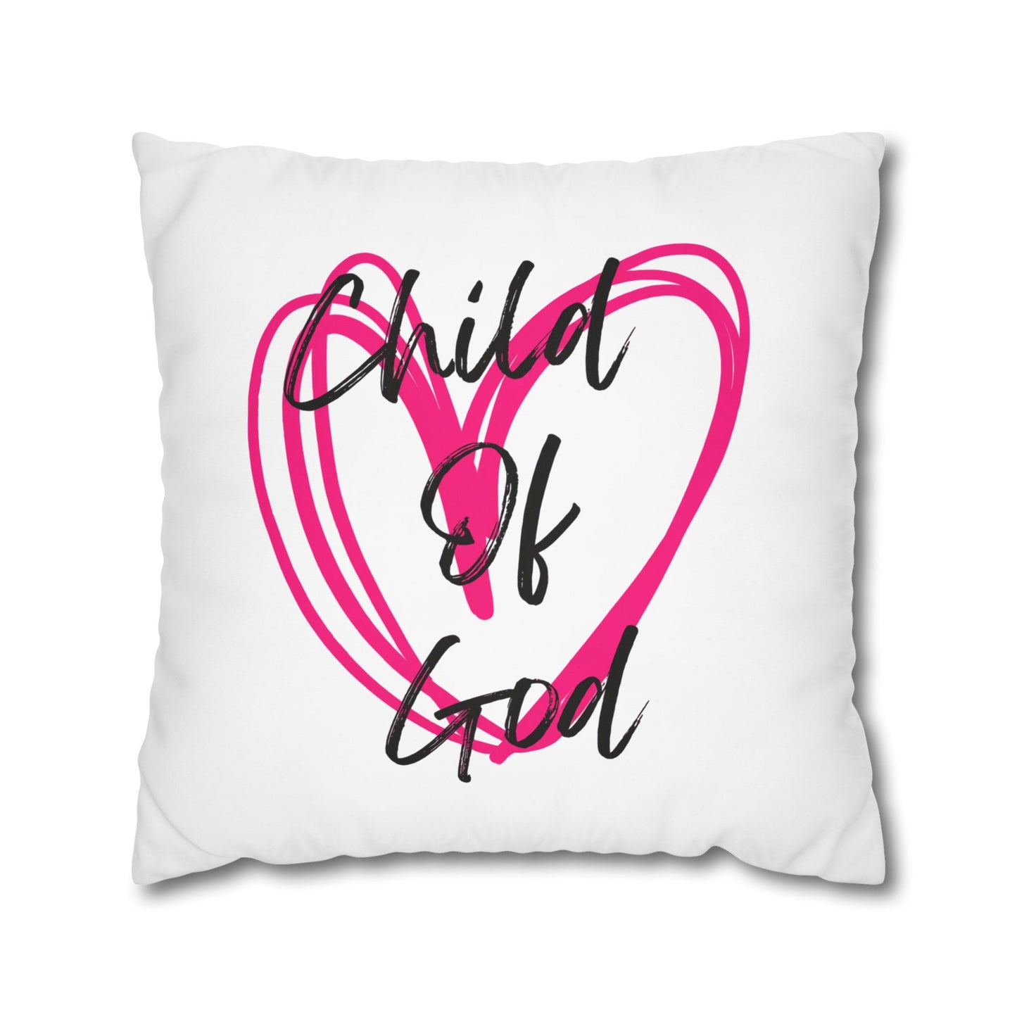 Child of God Heart Pillowcase — Square Decorative Throw Pillow Cover