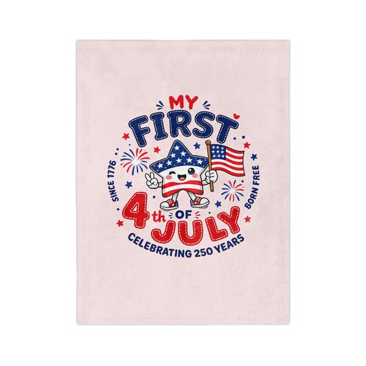 My First 4th of July Baby Blanket — Velveteen Microfiber Patriotic Infant Throw