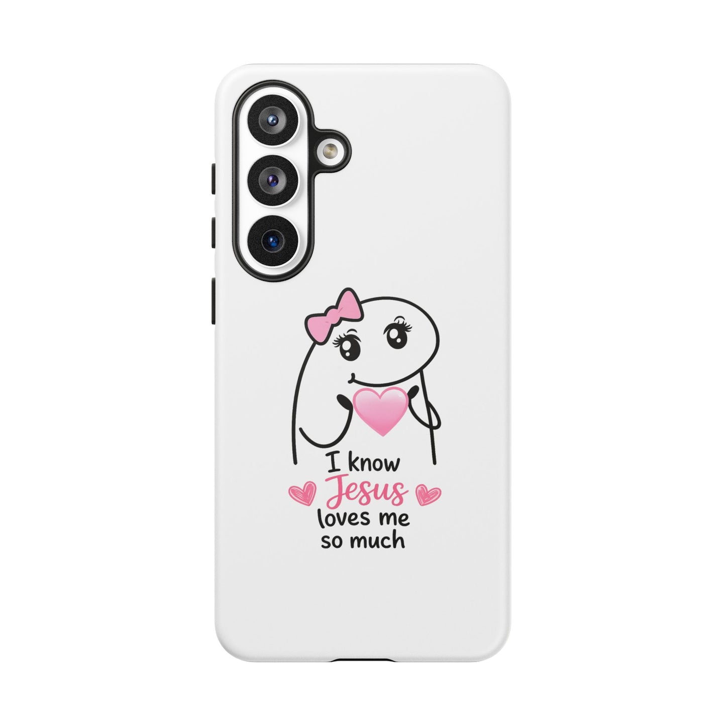 Phone Case — 'I Know Jesus Loves Me So Much' Cute Heart Faith Design