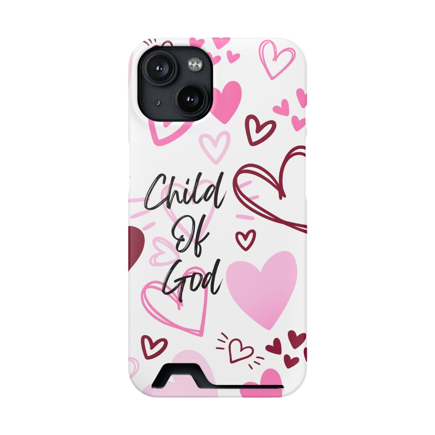 Phone Case — "Child of God" Card Holder Case, Pink Hearts Christian Phone Cover
