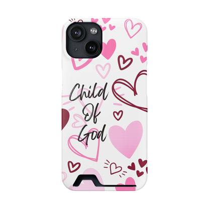 Phone Case — "Child of God" Card Holder Case, Pink Hearts Christian Phone Cover