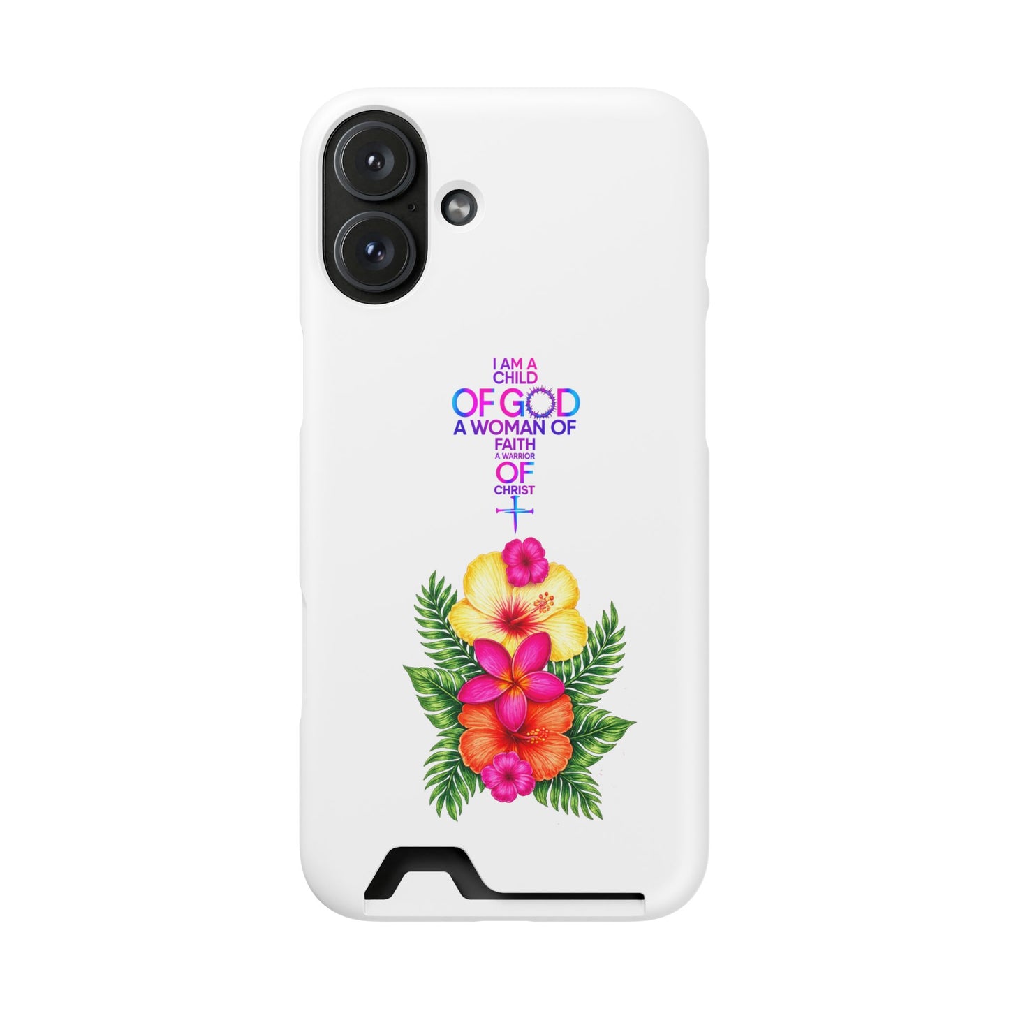 Phone Case with Card Holder — Floral Cross Design: "I Am a Child of God, A Woman of Faith"