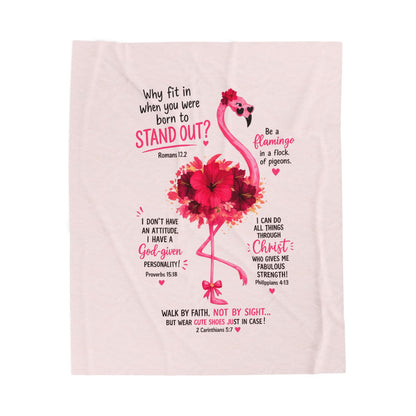 Flamingo Faith Velveteen Plush Blanket – Inspirational Bible Verse Throw ("Stand Out")