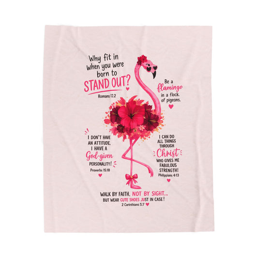 Flamingo Faith Velveteen Plush Blanket – Inspirational Bible Verse Throw ("Stand Out")