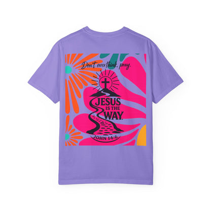 Jesus Is the Way T-Shirt — Christian Faith Graphic Tee (John 14:6)