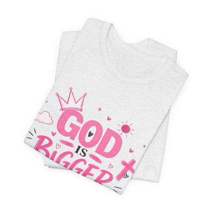 God Is Bigger Than Your Fear T-Shirt — Inspirational Christian Faith Tee (Pink Butterfly Design)