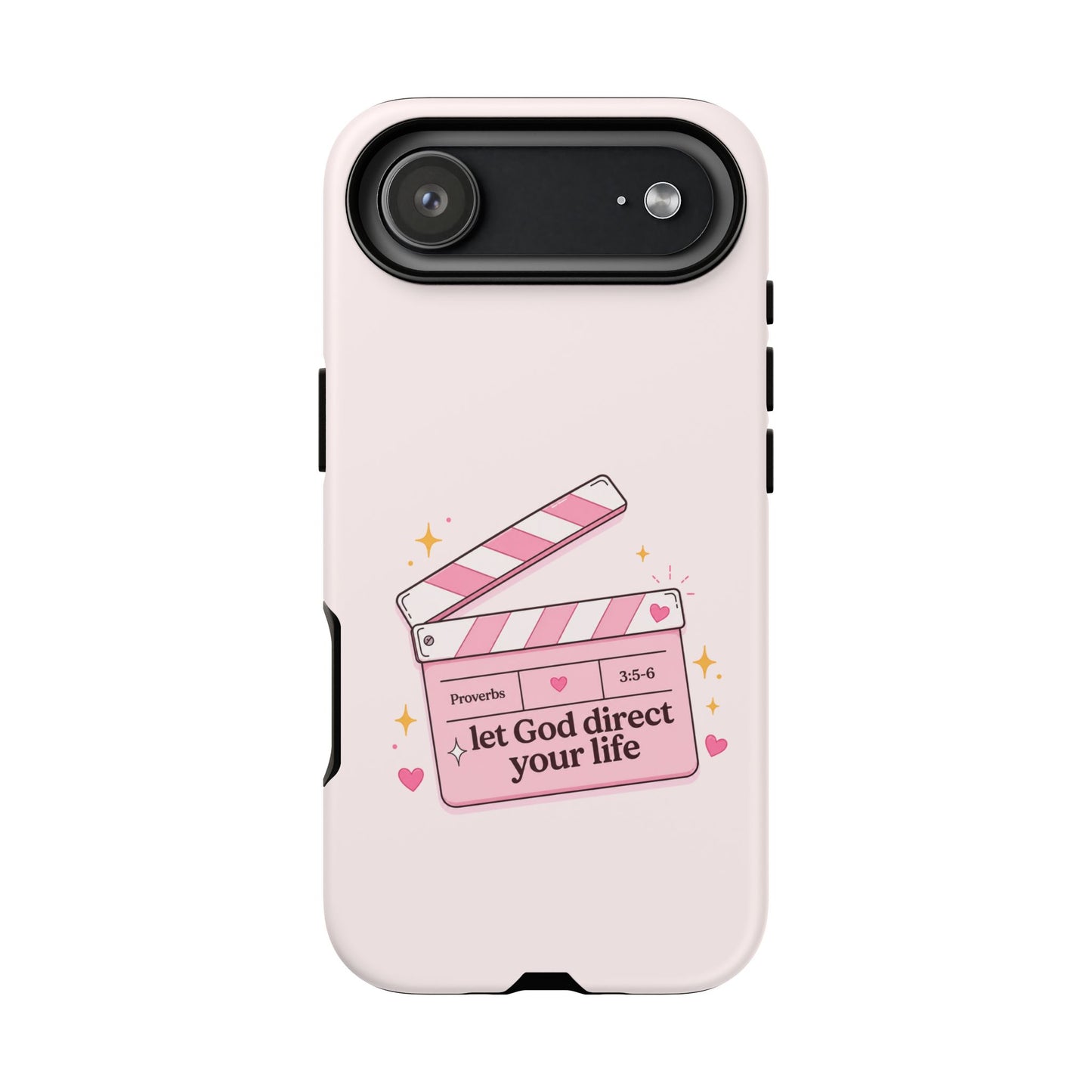 Pink Christian Phone Case — "Let God Direct Your Life" Cute Movie Clapper Design
