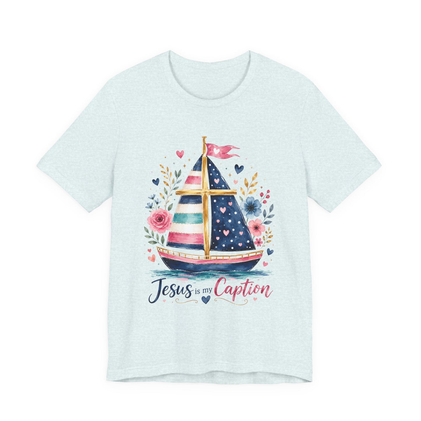 Jesus Is My Caption Sailboat T-Shirt — Floral Patriotic Christian Tee