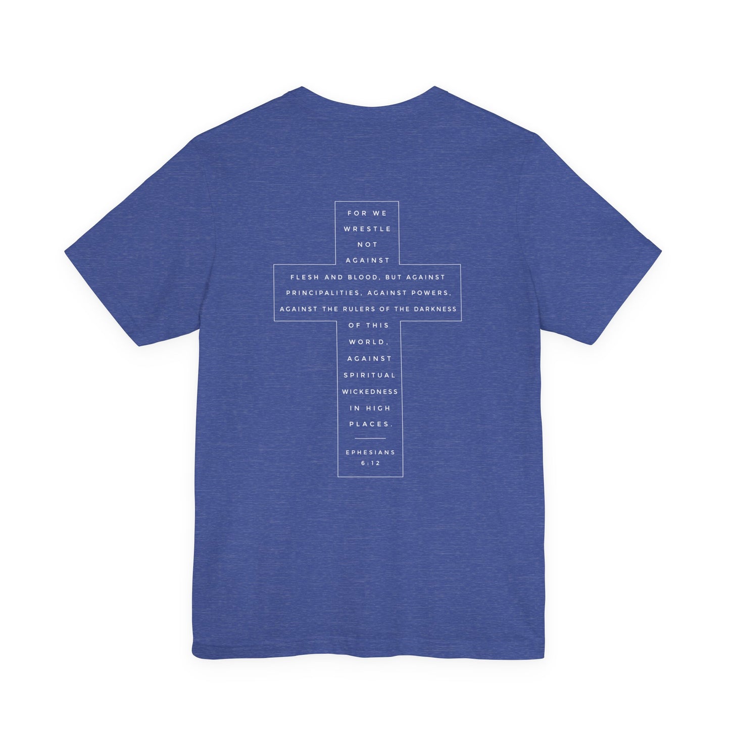 The unseen battle:Ephesians 6:12 Double print T