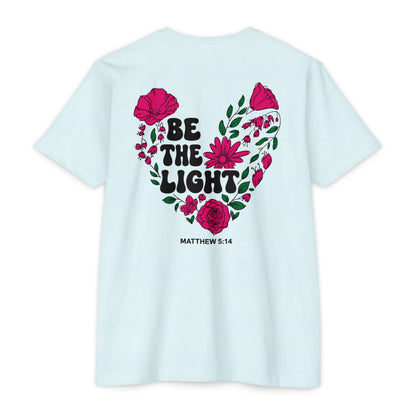 Be The Light Floral T-Shirt — Matthew 5:14 Inspirational Tee