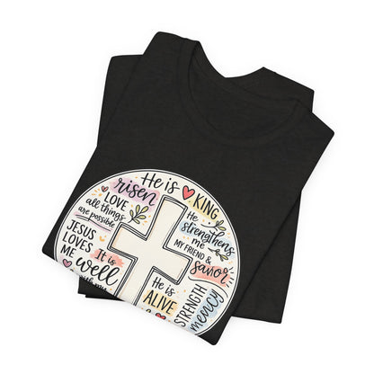 Christian Cross Faith T-Shirt — He Is Risen Inspirational Graphic Tee