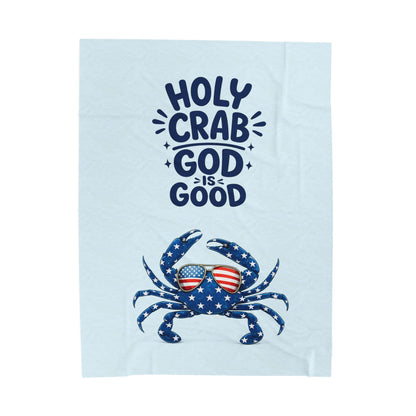 Velveteen Plush Blanket - "Holy Crab God Is Good" Patriotic Crab Throw (4th of July, Coastal Beach Gift)