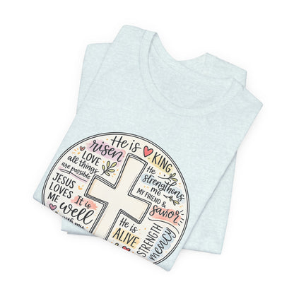 Christian Cross Faith T-Shirt — He Is Risen Inspirational Graphic Tee