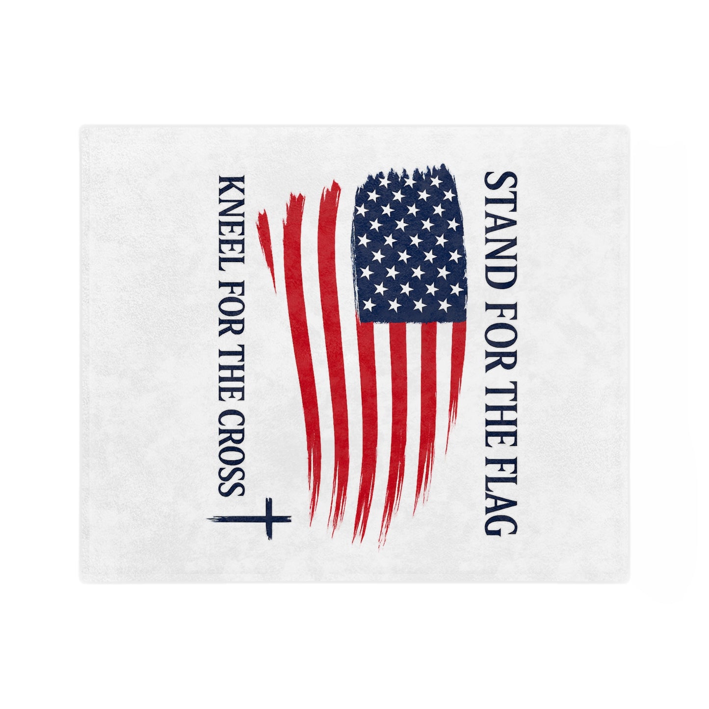 Stand for the Flag, Kneel for the Cross Velveteen Blanket