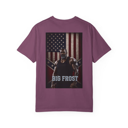 BIG FROST "You Can't Stop What God Got Planned" DOUBLE SIDED Print T Shirt