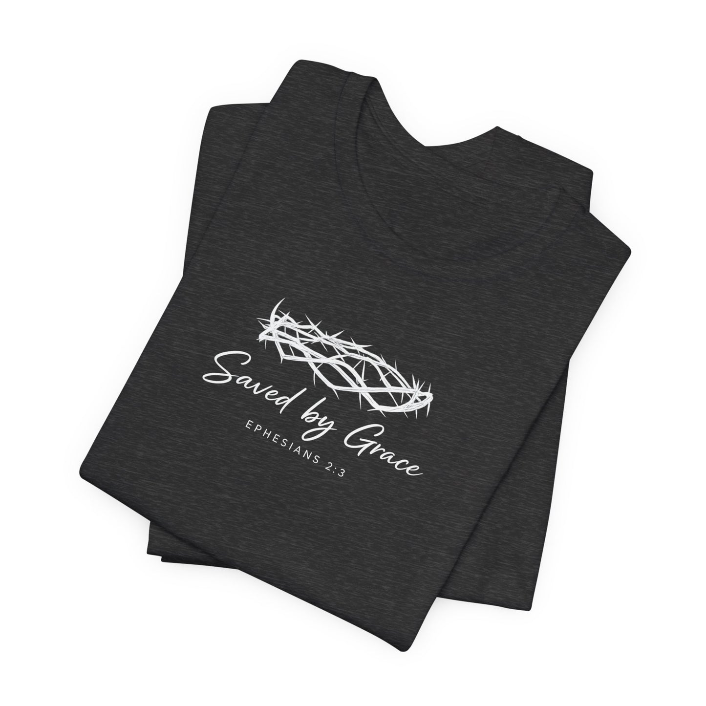 Faith Over Fear T-Shirt — "Saved by Grace" Christian Tee (Heart & Crown)