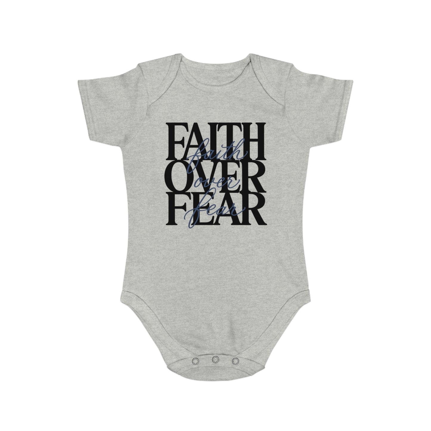Faith Over Fear Baby Bodysuit — Christian Infant Onesie