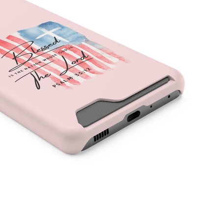 Blessed by the Lord Pink Phone Card Case — Psalm 33:12 Patriotic Christian Phone Case with Card Holder