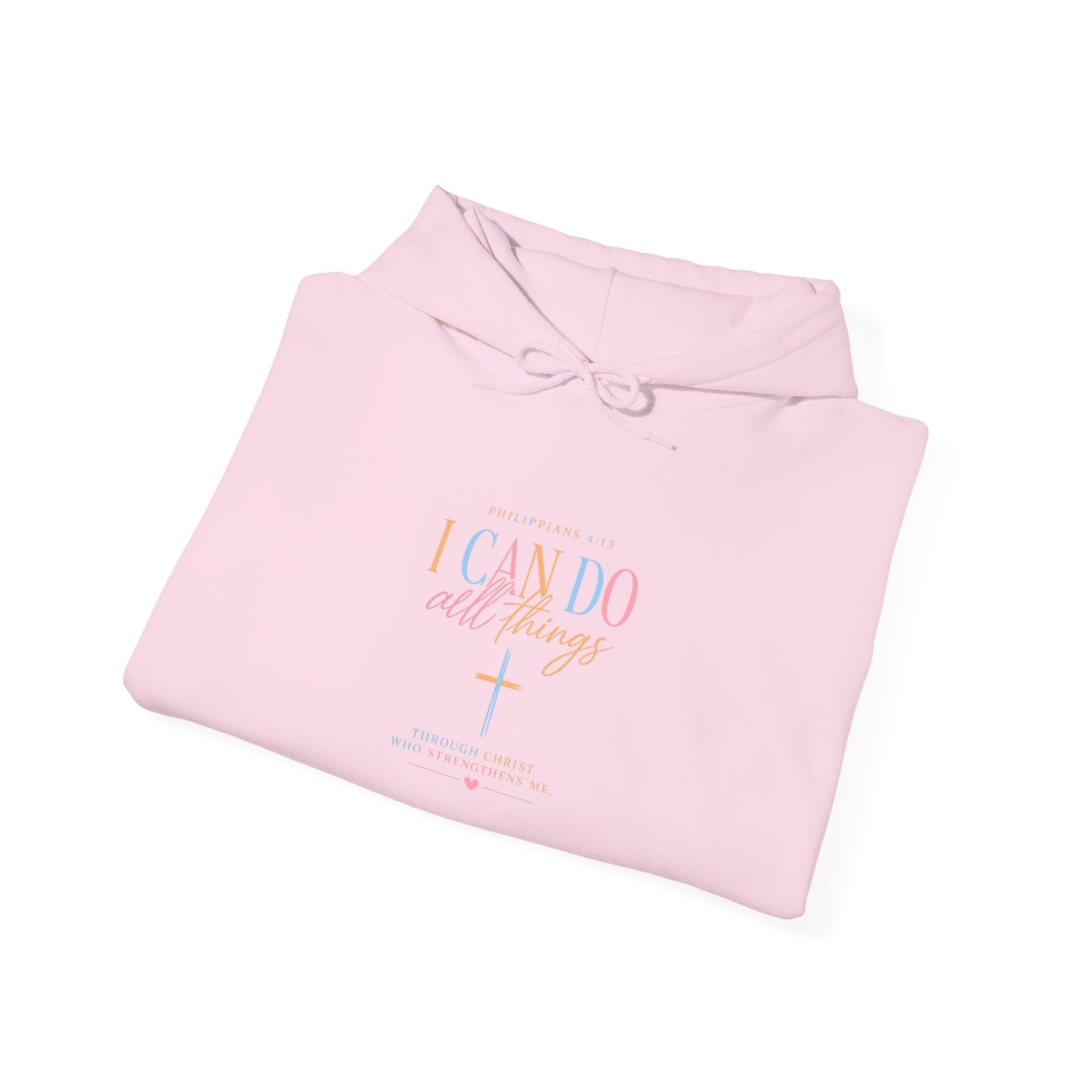 I Can Do All Things Christian Hoodie — Inspirational Faith Pullover