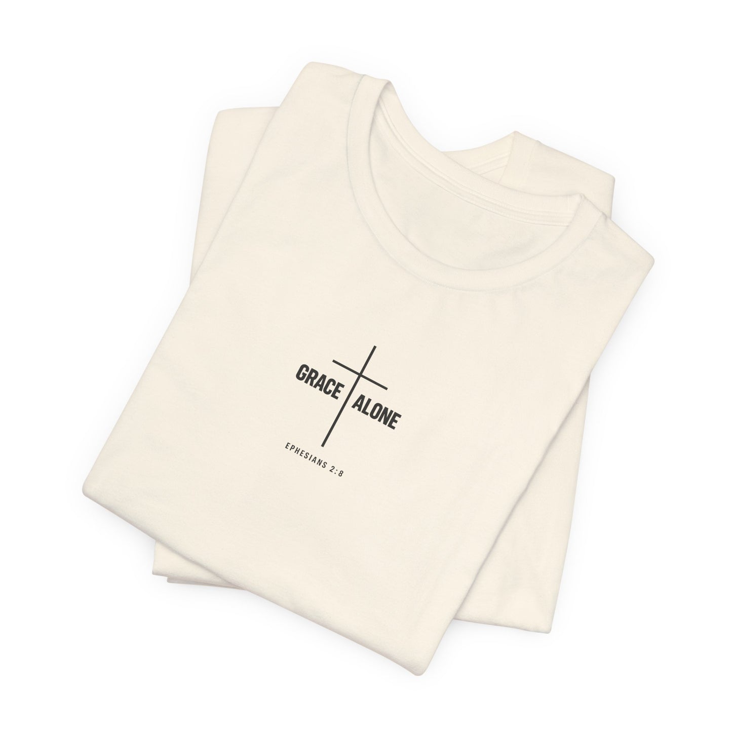 Grace Alone T-Shirt — Ephesians 2:8 Christian Cross Tee