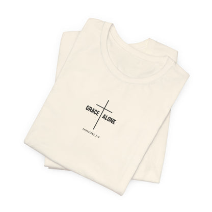 Grace Alone T-Shirt — Ephesians 2:8 Christian Cross Tee