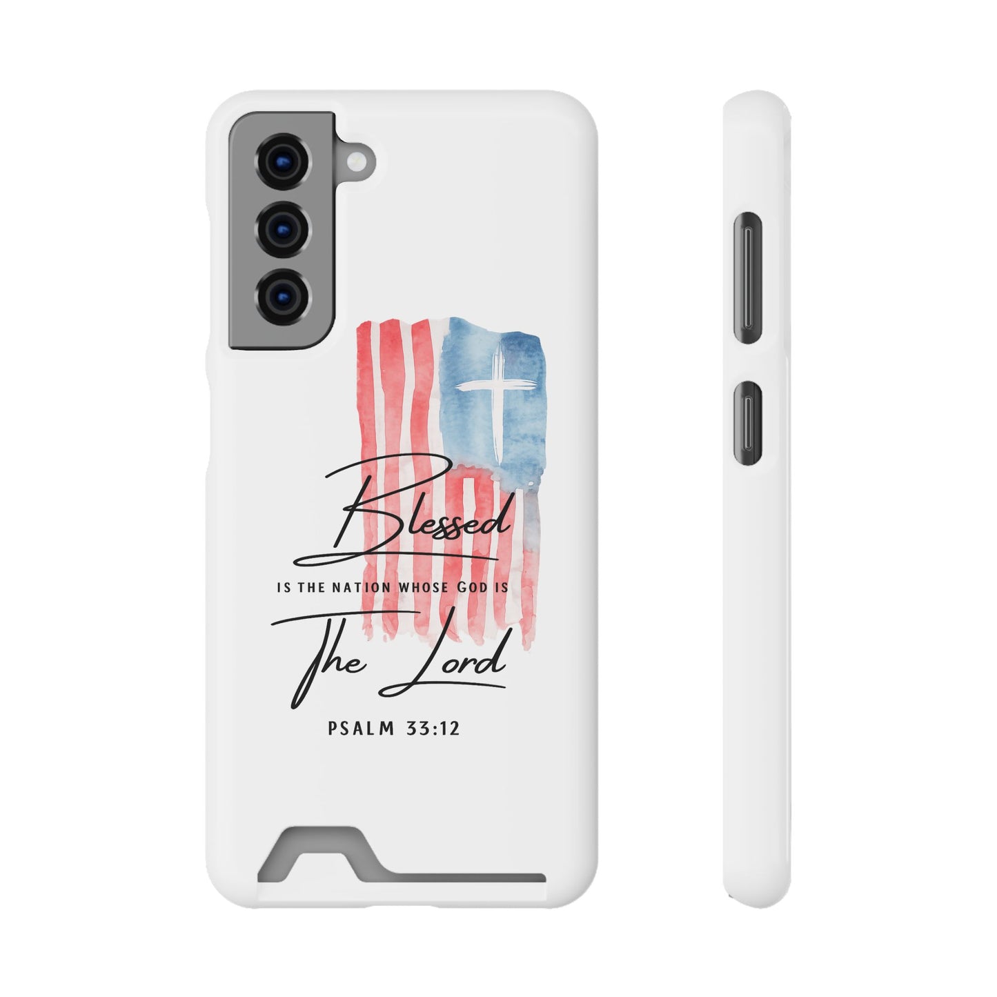 Christian Flag Phone Case with Card Holder — "Blessed is the Nation...The Lord" Psalm 33:12