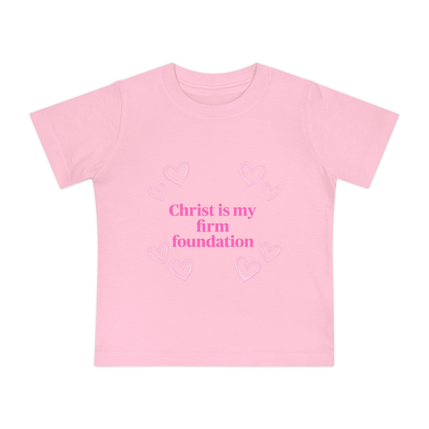 Christian Baby T-Shirt - "Christ is my firm foundation" Heart Design (I Know Jesus Loves Me)
