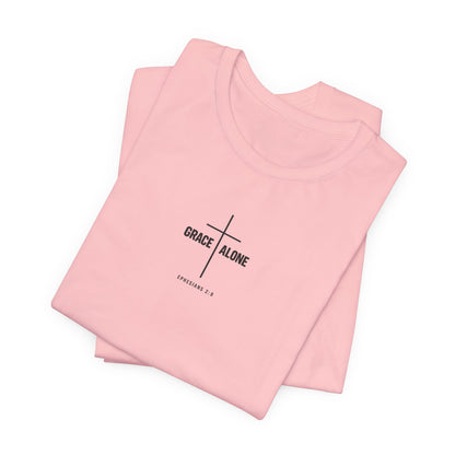 Grace Alone T-Shirt — Ephesians 2:8 Christian Cross Tee